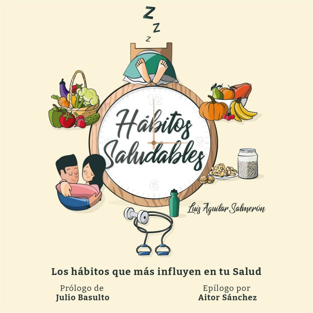 Hábitos saludables es el nuevo libro de Luis Aguilar, en el que aborda los hábitos desde diversos enfoques para conseguir mejorar la salud de la población.